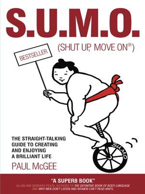 cover image of SUMO (Shut Up, Move On)